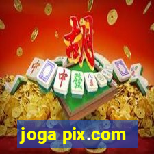 joga pix.com